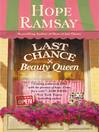 Cover image for Last Chance Beauty Queen